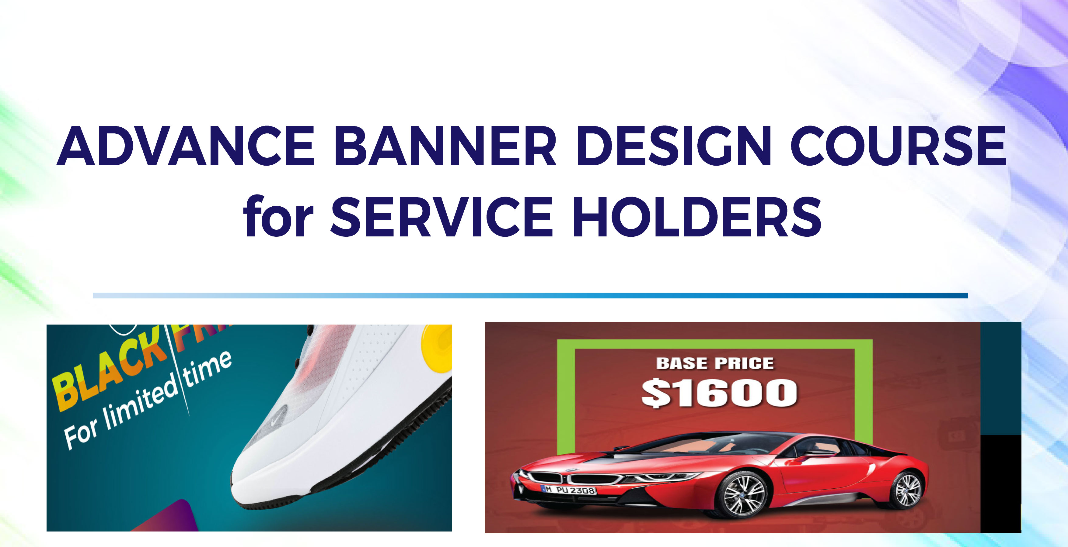 Banner Design Advance Course for Service Holders